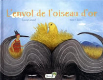 L'envol de l'oiseau d'or