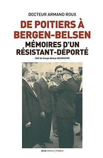 DE POITIERS A BERGEN-BELSEN