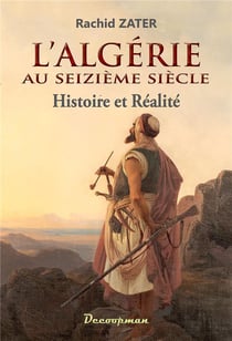 L'Algérie au seizième siècle