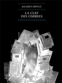 La clef des ombres