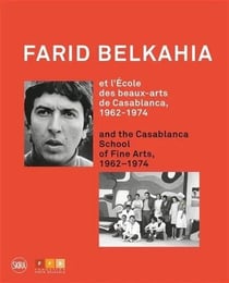 Farid Belkahia et l'école de Casablanca