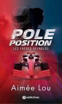 Les frères Reynolds Tome 1 : Pole position