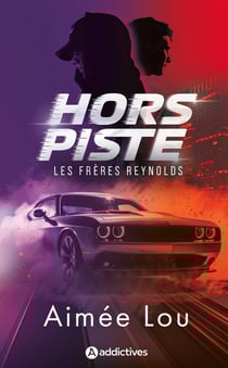 Les frères Reynolds Tome 3 : Hors Piste