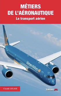 Métiers de l'aéronautique - le transport aérien