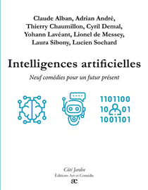 Intelligences artificielles : Neuf comédies pour un futur présent