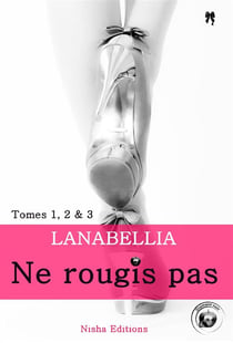 Ne rougis pas - coffret vol.1 - t.1 a t.3