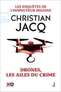 Les enquêtes de l'inspecteur Higgins Tome 43 : drones, les ailes du crime