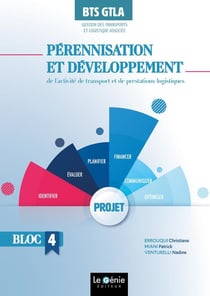 Pérennisation et développement de l'activité de transport et de prestations logistiques : bloc 4 (édition 2019)