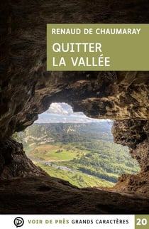 Quitter la vallée