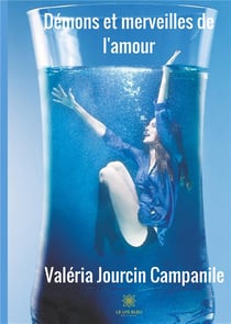 Démons et merveilles de l'amour