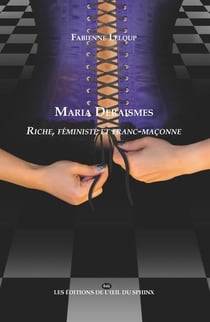 Maria deraismes - riche, feministe et franc-maconne