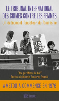 Le Tribunal international des crimes contre les femmes : Un événement fondateur du féminisme