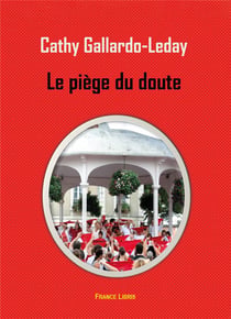 Le piège du doute t.1