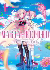 Magia Record : Puella Magi Madoka Magica Side Story Tome 1