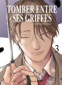 Tomber entre ses griffes Tome 3