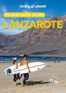 Lanzarote en quelques jours (2e édition)