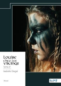 Louise chez les Vikings Tome 2