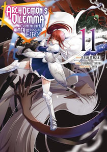 Archdemon's dilemma Tome 11