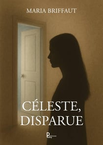 Céleste, disparue