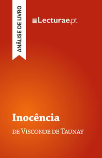 Inocência - Visconde de Taunay (analise de livro)