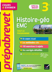 Prépabrevet cours & examen : histoire-géographie EMC - 3e - brevet 2022