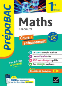 Prépabac cours & entraînement : maths, spécialité - 1re générale