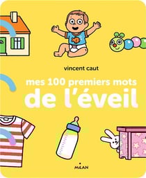 Mes 100 premiers mots de l'eveil (tp)