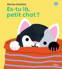 Es-tu là, petit chat ?