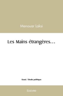 Les Mains étrangères...