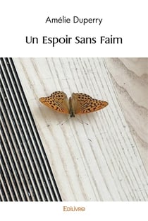 Un espoir sans faim