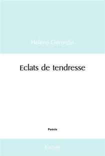 Eclats de tendresse