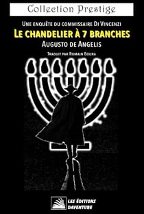 Le chandelier à 7 branches : Une enquête du commissaire De Vincenzi