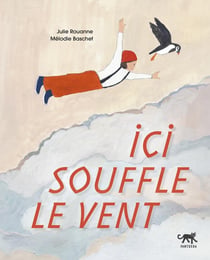 Ici souffle le vent