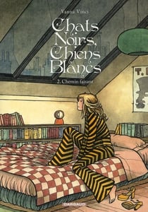 Chats noirs, chiens blancs Tome 2 - chemin faisant