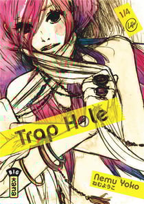 Trap hole Tome 1