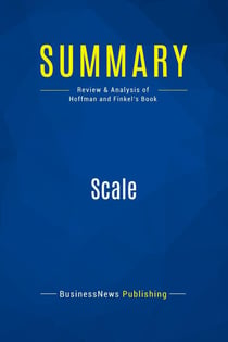 Summary: Scale : Review and Analysis of Hoffman and Finkel's Book