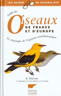 Guide des oiseaux de france et d'europe