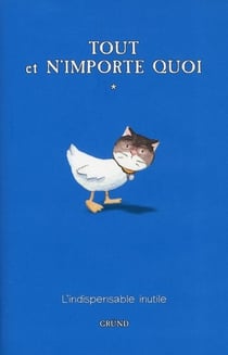 Tout et n'importe quoi t.1