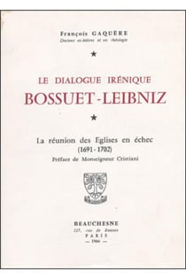 Bossuet - Leibniz - le dialogue irénique