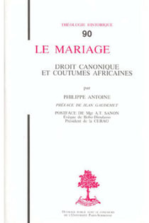 Le mariage - droit canonique et coutumes africaines