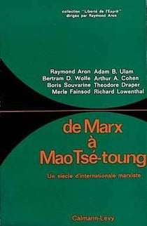 De Marx à Mao Tsé-toung : Un siècle d'Internationale marxiste