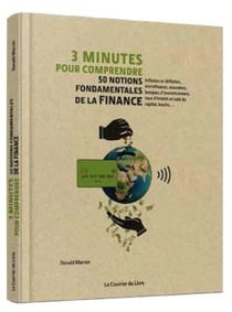 3 minutes pour comprendre - 50 notions fondamentales de la finance