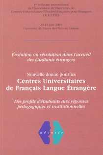 Nouvelle donne pour les centres universitaires de français langue étrangère