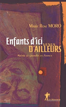 Enfants d'ici, venus d'ailleurs