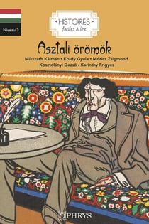 Histoires faciles à lire : les joies de la table / Asztali örömök