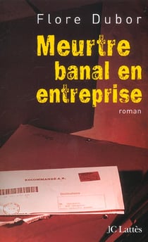 Meurtre banal en entreprise