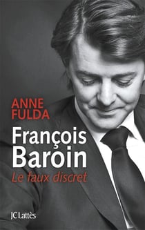 François Baroin, le faux discret