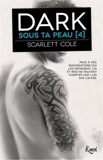 Sous ta peau Tome 4 : dark