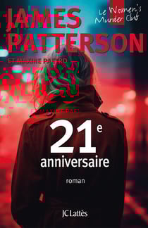 Women's murder club Tome 21 : 21e anniversaire