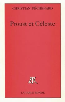 Proust et celeste